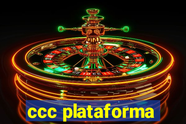 ccc plataforma