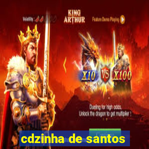 cdzinha de santos