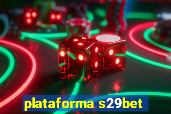 plataforma s29bet