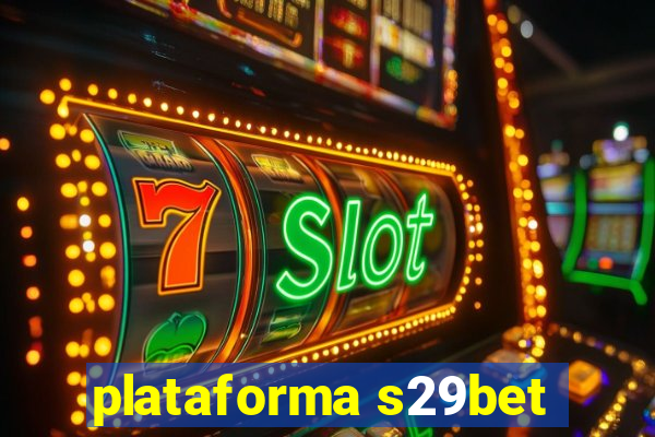 plataforma s29bet