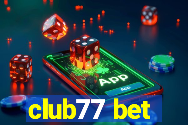 club77 bet