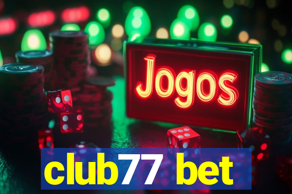 club77 bet