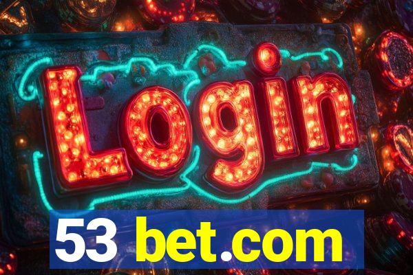 53 bet.com