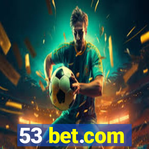 53 bet.com