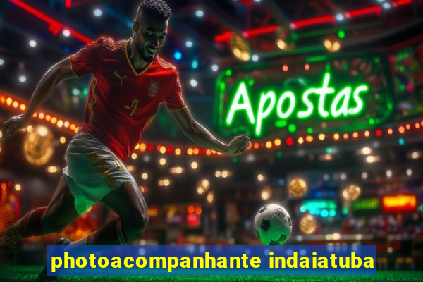 photoacompanhante indaiatuba