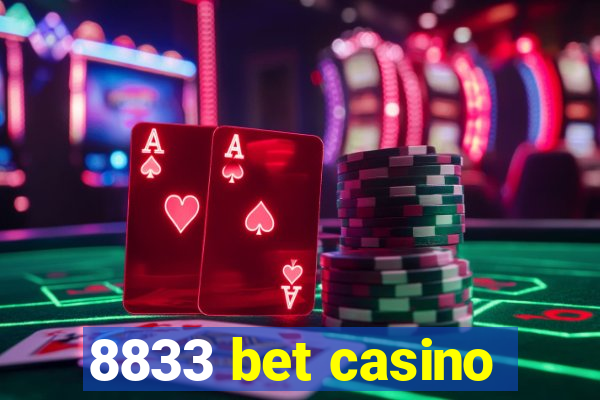 8833 bet casino