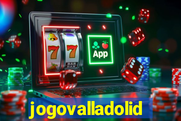 jogovalladolid