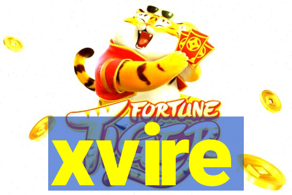 xvire