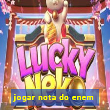 jogar nota do enem