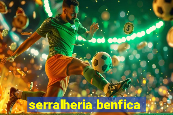 serralheria benfica