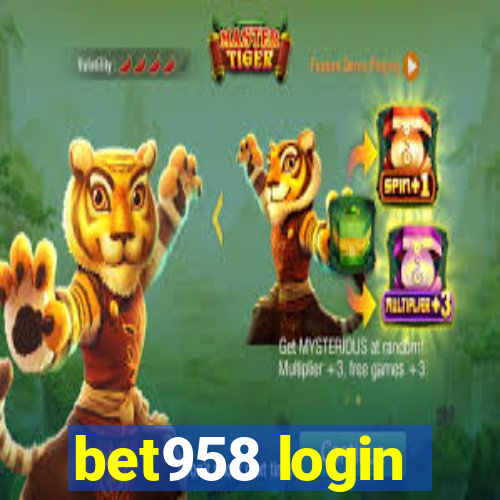 bet958 login