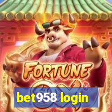 bet958 login