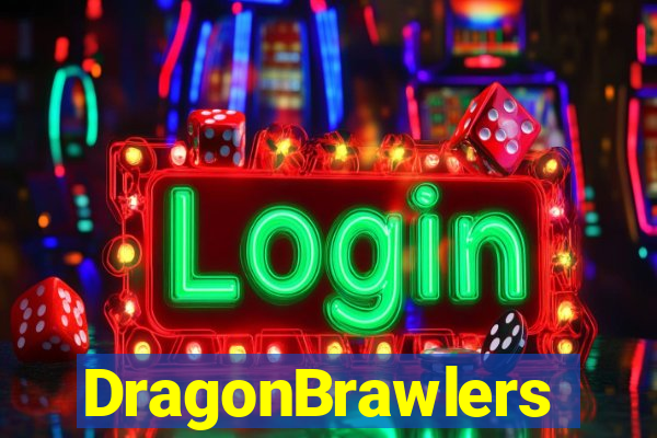 DragonBrawlers