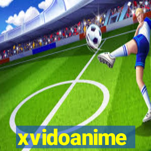 xvidoanime