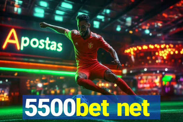 5500bet net