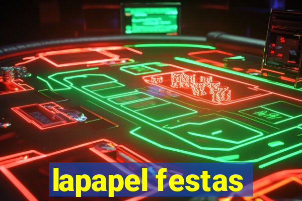 lapapel festas