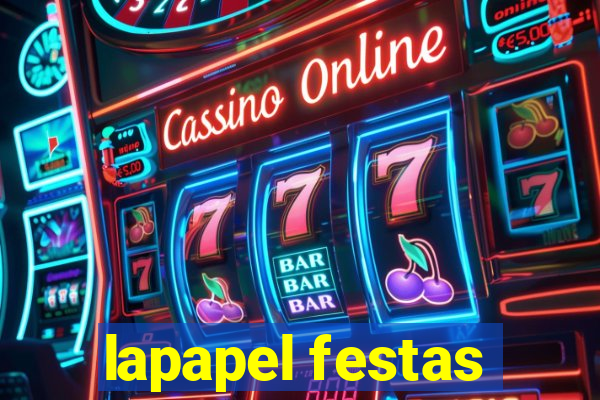 lapapel festas