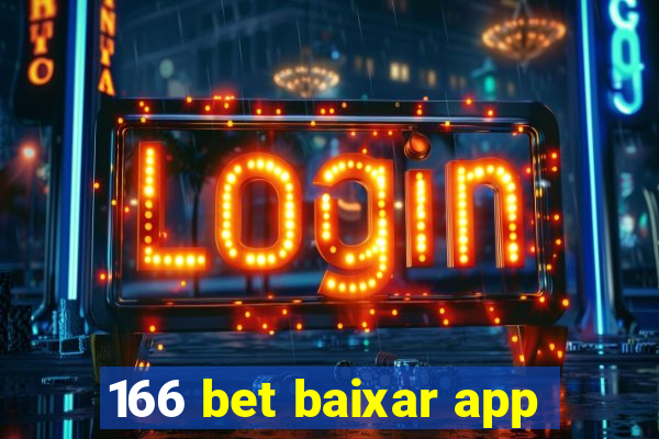 166 bet baixar app