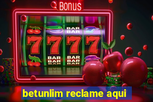 betunlim reclame aqui