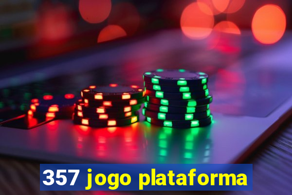 357 jogo plataforma