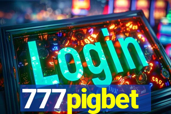 777pigbet