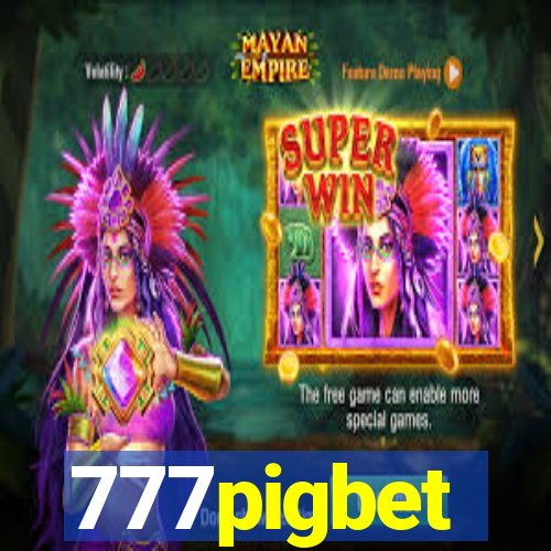 777pigbet