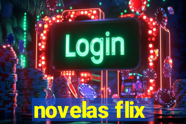 novelas flix