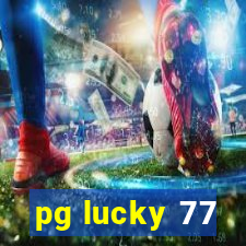 pg lucky 77