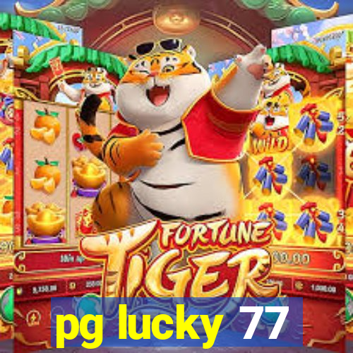 pg lucky 77