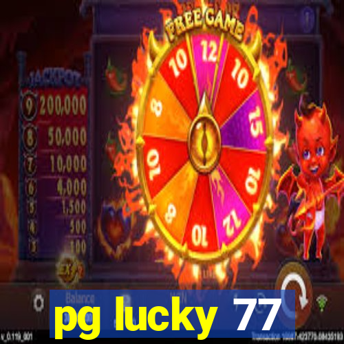 pg lucky 77