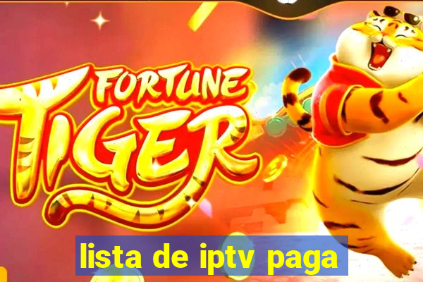 lista de iptv paga