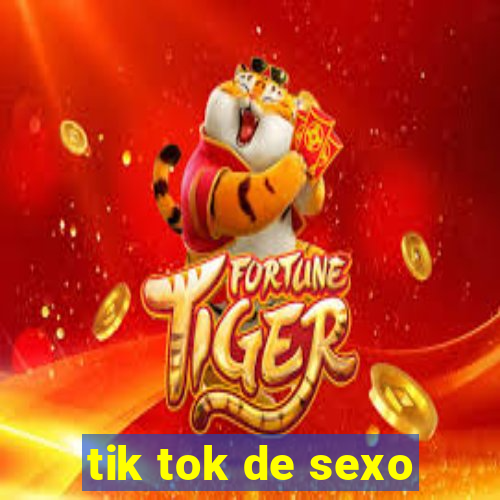 tik tok de sexo