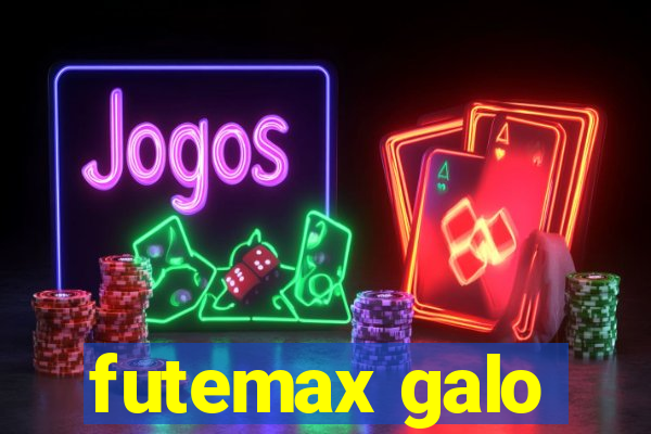 futemax galo