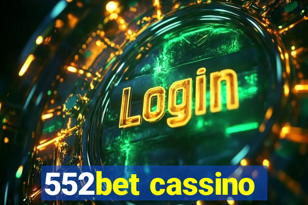 552bet cassino