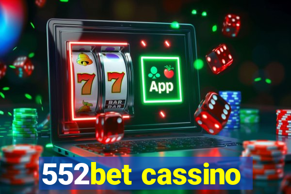 552bet cassino