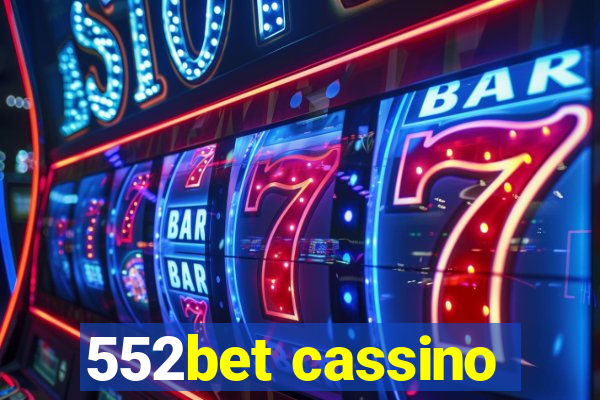 552bet cassino