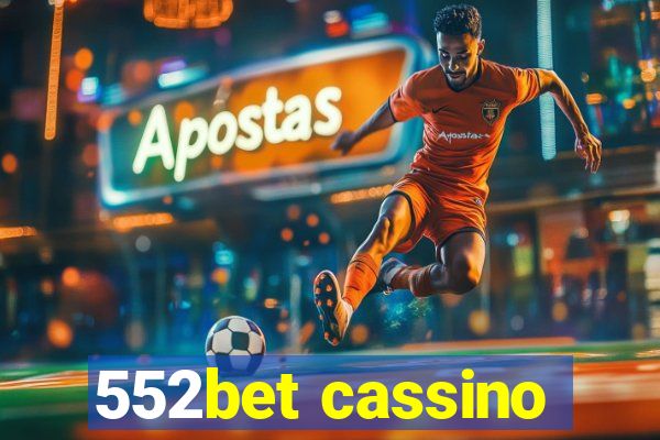 552bet cassino