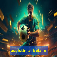 assistir a bela e a fera (2014 completo dublado mega filmes)