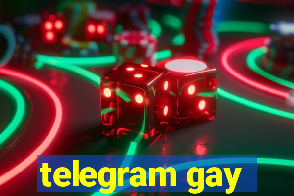 telegram gay