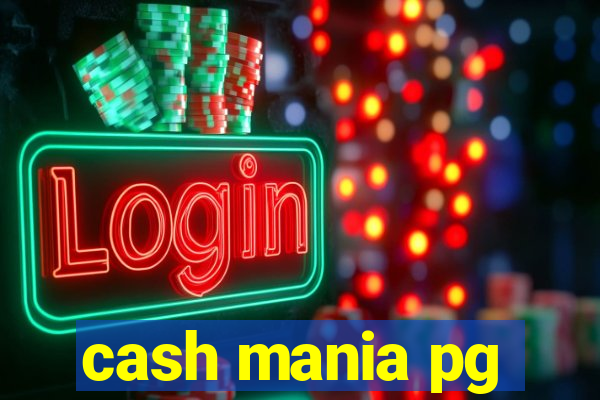 cash mania pg