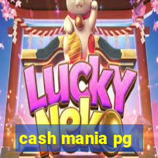 cash mania pg