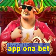 app ona bet