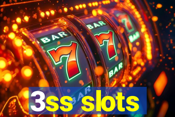 3ss slots