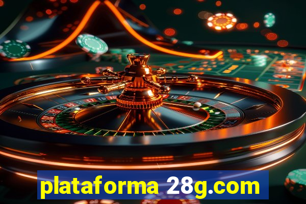 plataforma 28g.com