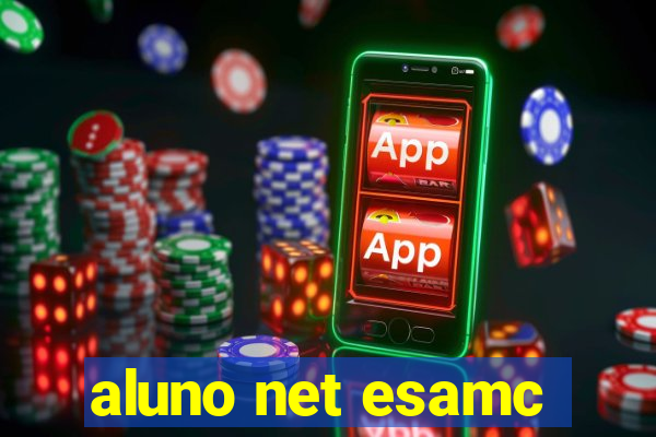 aluno net esamc