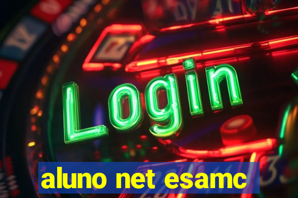 aluno net esamc