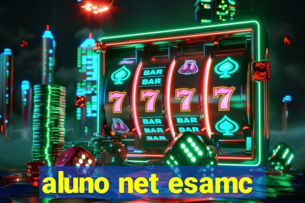 aluno net esamc