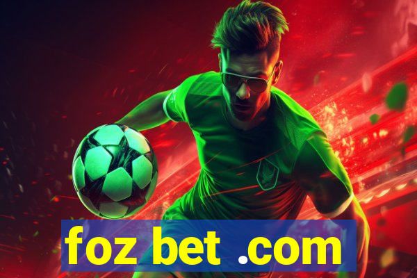 foz bet .com