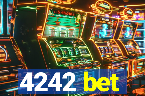 4242 bet