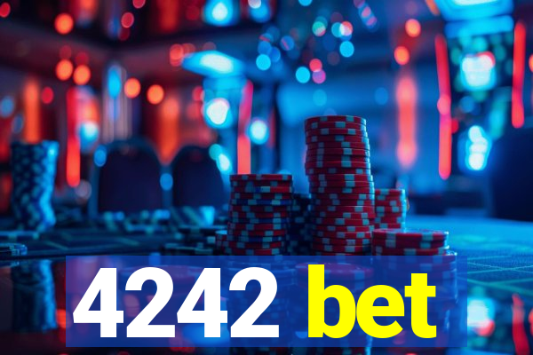 4242 bet